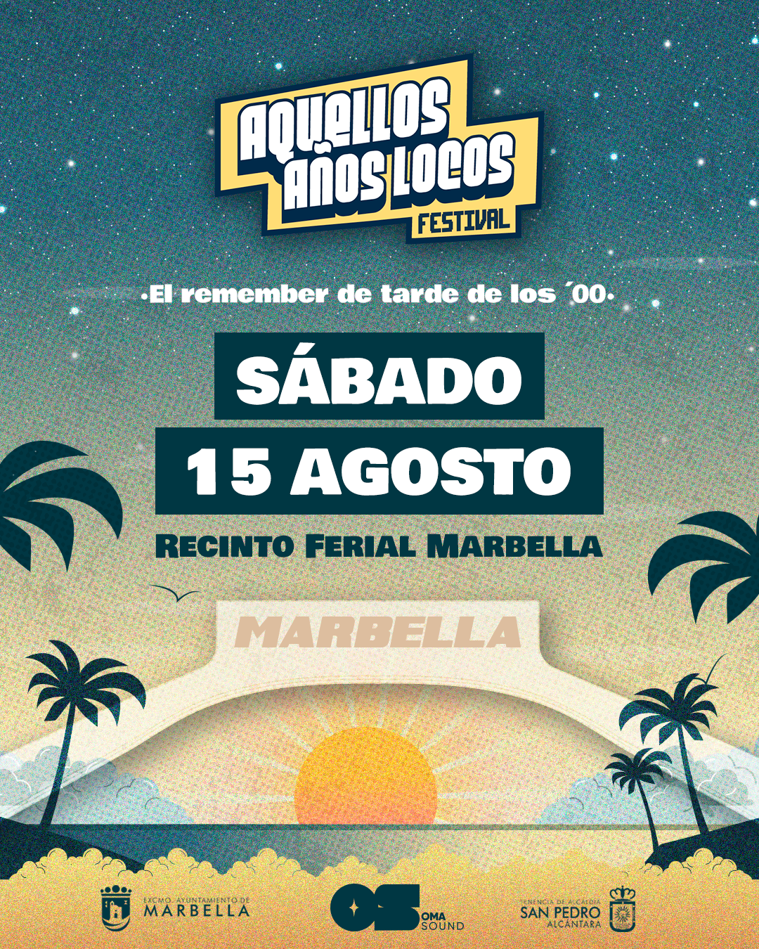 Cartel Aquellos Años Locos — Marbella 15 Agosto